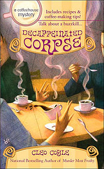 Decaffeinated Corpse by Cleo Coyle