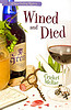Wined and Died by Cricket McRae