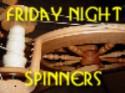 Friday Night Spinners