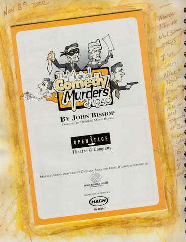 The Musical Comedy Murders of 1940 staged by Fort Collin's OpenStage acting company and Kristi's art journal page to commemorate the event.