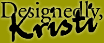 Return to the Designedly, Kristi home page.